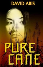 Pure Cane by David Abis (English) Paperback Book