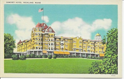 Samoset Hotel, Rockland, Maine --POSTCARD