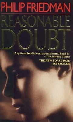 Reasonable Doubt, Friedman, Philip