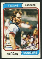 Dick Billings #466 signed autograph auto 1974 Topps Baseball Trading Card