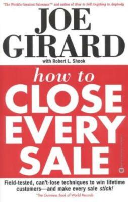 How To Close Every Sale