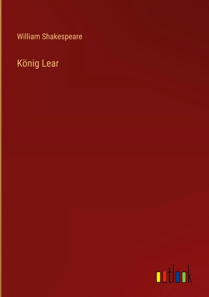 William Shakespeare | KöNig Lear | Buch | Deutsch (2022) | 156 S.-image