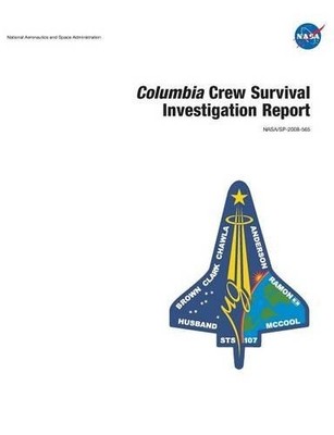 National Aeronautics & Space Columbia Crew Survival Investigation  (Taschenbuch)