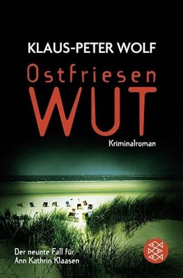 Ostfriesenwut: Der neunte Fall für ..., Wolf, Klaus-Pet