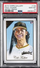 2019 TOPPS GALLERY AP #128 COLE TUCKER ROOKIE RC PSA 10