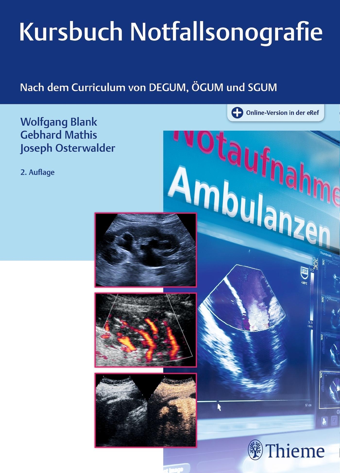 Kursbuch Notfallsonografie | Nach Dem Curriculum Von Degum, Ögum Und