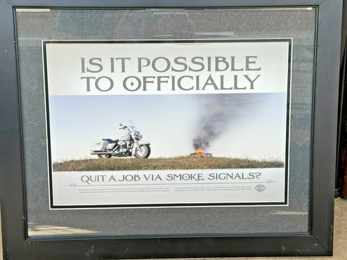 Harley-Davidson Dealer Poster Framed “Quit a Job via Smoke Signals?” Vintage Ad