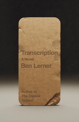 Transcription | A Novel | Ben Lerner | Englisch | Buch | 2026 | Macmillan USA