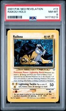 2001 POKEMON NEO REVELATION #13 RAIKOU-HOLO PSA 8
