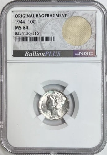 1944 10c Mercury Dime MS64 NGC w/ Original Bag Fragment