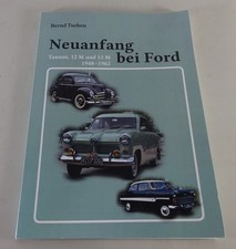 Bildband Ford - Neuanfang bei Ford | Taunus 12 M und 15 M 1948 - 1962