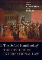 The Oxford Handbook Of The History Of International Law | Fassbender (U. A.)