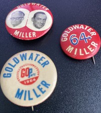 Lot of 3 Goldwater/Miller 1964 Presidential Candidate Pin Backs 