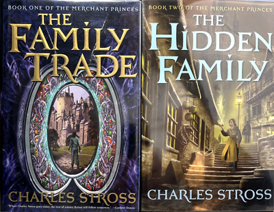 The Family Trade & The Hidden Family by Charles Stross 1st Edition & Print HC DJ