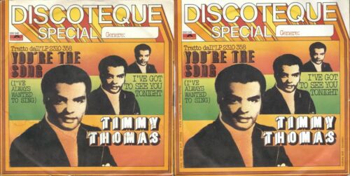 DISCO 45 GIRI      TIMMY THOMAS - YOU'RE THE SONG // I'VE GOT TO SEE YOU TONIGHT - Afbeelding 1 van 1