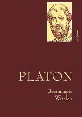 Platon - Gesammelte Werke | Platon | deutsch