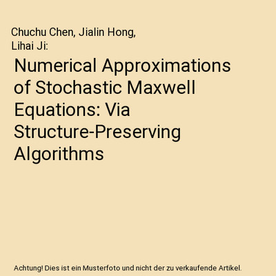 Numerical Approximations of Stochastic Maxwell Equations: Via Structure-Preservi