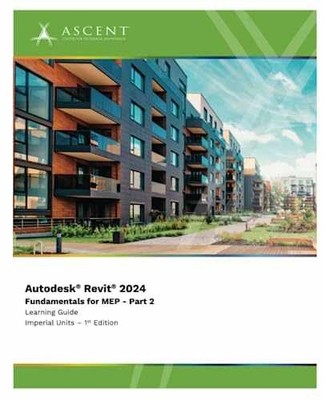 Autodesk Revit 2024: Fundamentals - Paperback, by Ascent - Center - Very Good