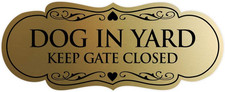 Designer Dog in Yard Keep Gate Closed Wall or Door Sign - Easy to Install  D...