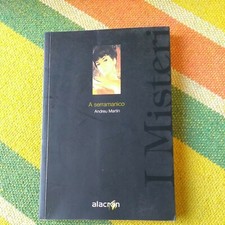 A Serramanico Andreu Martin I Misteri Alacran Edizioni