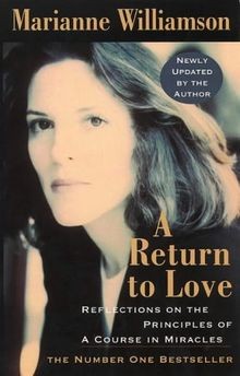 A Return to Love: Reflections on the Principles of ... | Buch | Zustand sehr gut
