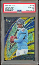 2025 Panini Select #226 Cam Ward /10 RC Rookie Gold Prizm Refractor PSA 10 POP 1