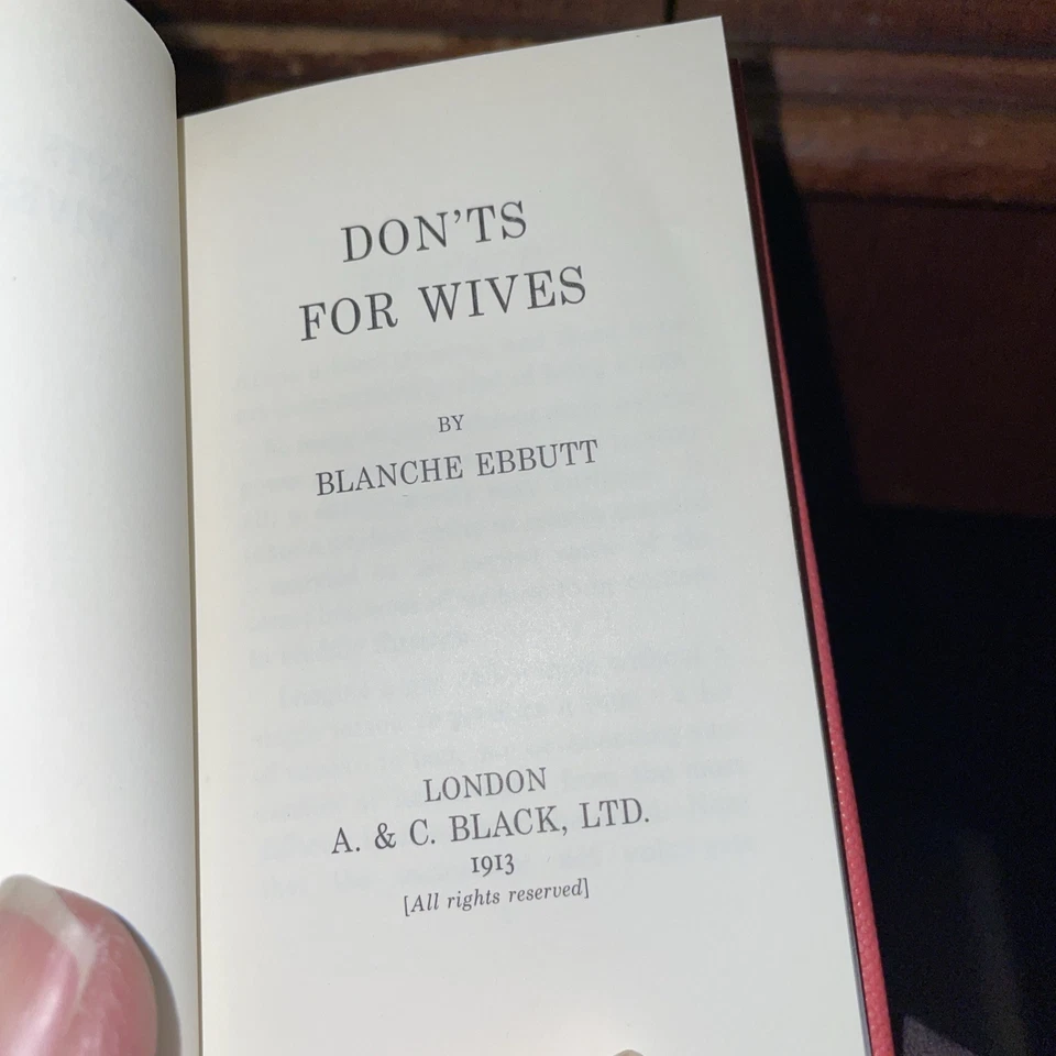 2 Book Lot: Don'ts for Husbands & Don'ts for Wives 1913 Reprint, Blanche Ebbutt  - Image 4 of 4