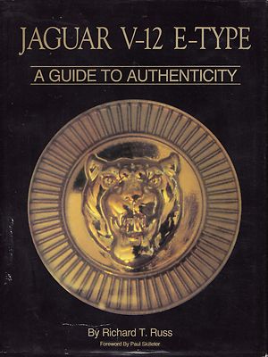 Jaguar V-12 E-Type, A Guide to Authenticity | David Thomas Motoring Books