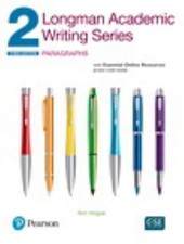 Longman Academic Writing Series 2: Paragraphs...