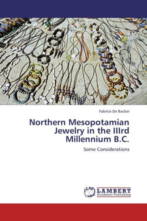 Thumbnail - Fabrice De Backer | Northern Mesopotamian Jewelry In The Iiird