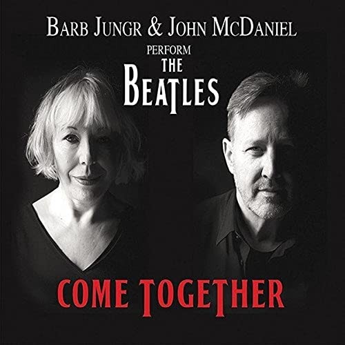 Barb Jungr & John McDaniel - Come Togeth... - Barb Jungr & John McDaniel CD FAVG - Bild 1 von 2