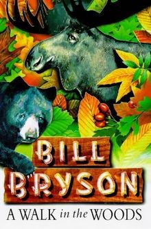 A Walk in the Woods von Bill Bryson | Buch | Zustand gut