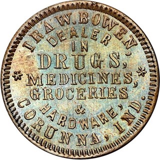 Corunna Indiana Civil War Token Ira W Bowen Druggist R6 NGC MS65 Ex Hetrich