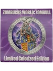 2025 Zombucks 1oz Silver Round "Zombull" Colorized