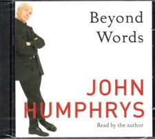 BEYOND WORDS by John Humphreys - 2xCD Audiobook *NEW & SEALED*