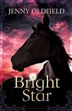 Bright Star - Paperback By Oldfield, Jenny - GOOD
