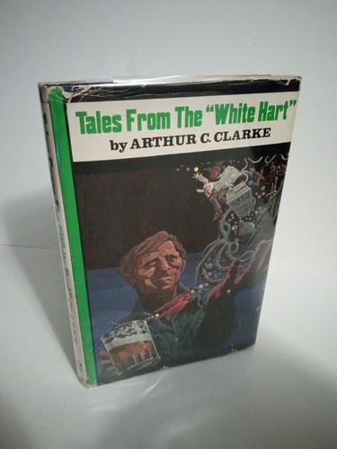 Tales From The "White Hart" by Arthur C. Clark - 1957 BCE Del Rey Hardcover - Picture 1 of 8