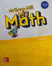 McGraw-Hill My Math, Grade K, Student Edition, Volume 1 ELEMENTARY MATH CON...