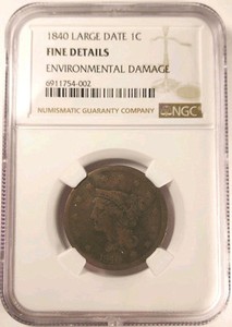 Hard To Find (LARGE DATE) 1840 Large Cent Large Date NGC Fine Details