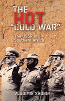 The Hot 'Cold War' | The Ussr In Southern Africa | Vladimir Shubin | Taschenbuch