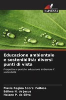 Flavia Regina Sobral Feitosa (U. A.) | Educazione Ambientale E Sostenibilità:...