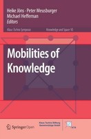 Mobilities Of Knowledge Peter Meusburger