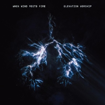 Elevation Worship When Wind Meets Fire (CD) (US IMPORT)