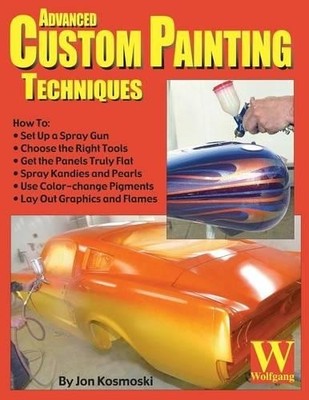 Jon Kosmoski Advanced Custom Painting Techniques (Taschenbuch) (US IMPORT)