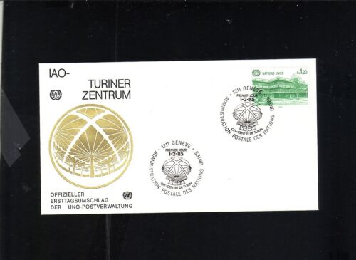 FIRST DAY COVER 1985 GENEVA UNITED NATIONS IAO TURINER ZENTRUM 1.20 TURIN STAMP - Picture 1 of 1