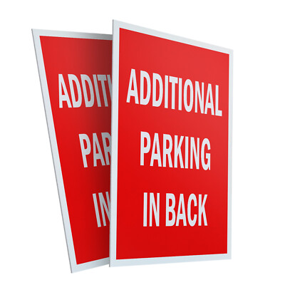 Additional Parking In Back 24'' x 36'' 2 Pack Of Store Sign Plastic Or Decal