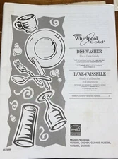 Whirlpool Gold Dishwasher USE & CARE GUIDE Multiple Models In French And English