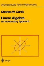 Linear Algebra: An Introductory Approach ... 9780387909929 by Curtis, Charles W.