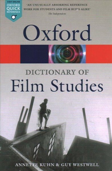 Dictionary of Film Studies by Kuhn and Westwell - Paperback