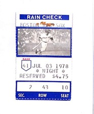 7/3/1978  NEW YORK YANKEES @ BOSTON RED SOX TICKET STUB, ECKERSLEY WINNING PITCH